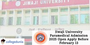 Jiwaji University Paramedical Admission 2025 Open; Apply Before February 13